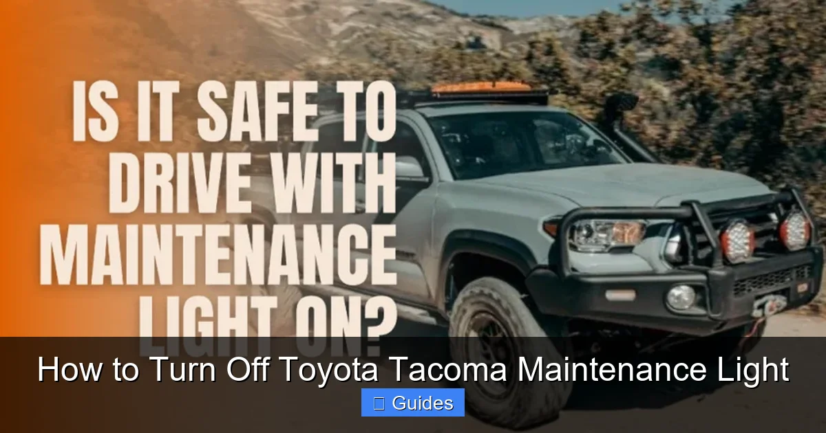 2015 Toyota Tacoma Maintenance Required Lightnull